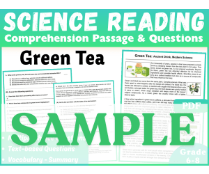 Science Reading Comprehension Passage: Green Tea. SAMPLE