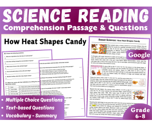 Science Reading Comprehension Passage: Making Candy (Docs)
