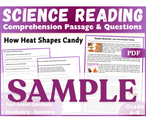 Science Reading Comprehension Passage: Making Candy. SAMPLE