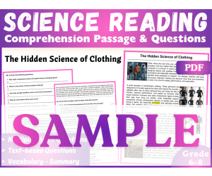 Science Reading Comprehension Passage: The Science of Clothing. SAMPLE
