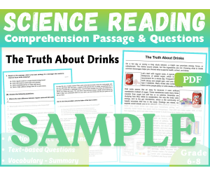 Science Reading Comprehension Passage: The Truth About Drinks. SAMPLE