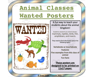 Science Research Project: Animal Classes Wanted Posters