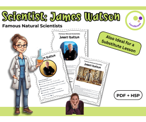 Scientist James Watson – Fact Sheet, Quiz & Interactive PDF incl. H5P