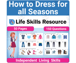 Seasonal Life Skills - How to Dress for Spring Summer, Fall and Winter