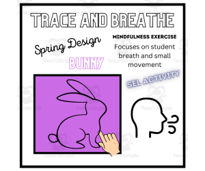 SEL: BUNNY Mindfulness Breathing Calming Activity