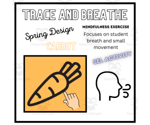 SEL: CARROT Mindfulness Breathing Calming Activity