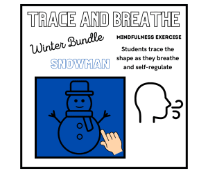 SEL: SNOWMAN Mindfulness Breathing Calming Activity | Winter/Holiday