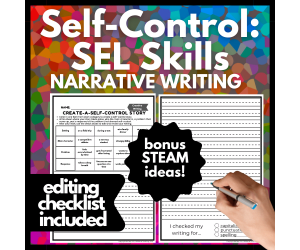 Self-Control SEL Skills Writing Challenge