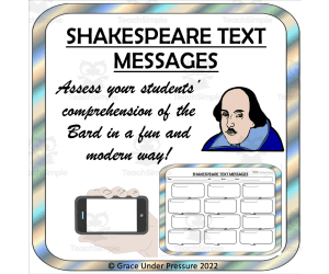 Shakespeare Text Messages: Comprehension and Reflection for ANY Shakespeare Play