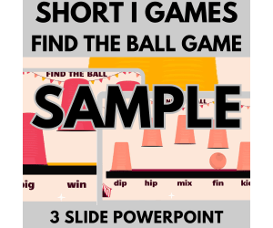 Short I: Sample Phonics Games and Activities - Find the Ball