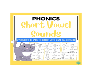 Short Vowel Sounds in CVC Words
