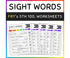 Sight Word Sentences, Fill in the Blanks, Fry's 5th 100 - SET 7