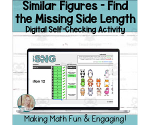 Similar Figures - Find the Missing Side Length - Self-Checking Digital Activity