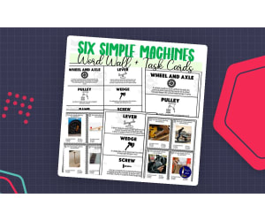 Six Simple Machines Word Wall and Task Cards