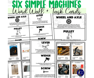 Six Simple Machines Word Wall and Task Cards