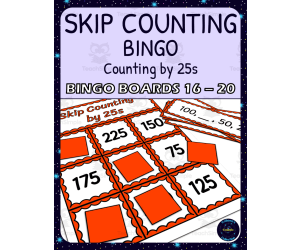 skip counting by 25s bingo - boards 16-20