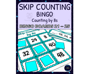 skip counting by 8s bingo - boards 21-25