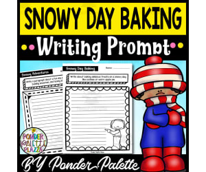 Snowy Day Baking Writing Prompt - Winter Activity