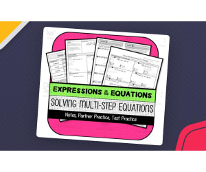 Solving Multi-Step Equations NOTES & PRACTICE