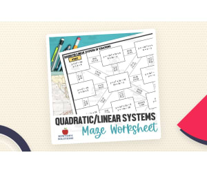 Quadratic & Linear Systems – Self-Checking Maze