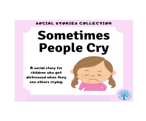 Sometimes People Cry Social Story