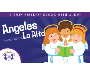 Spanish: Angeles Hemos Oído En Lo Alto Video Storybook