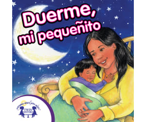 Spanish: Duerme, Mi Pequeñito Audio Book