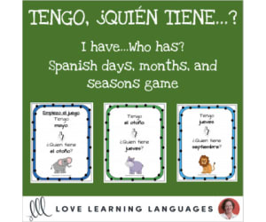 Spanish: I Have Who Has? Days, Months and Seasons Game