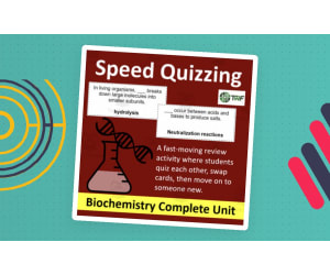 Speed Quizzing – Biochemistry Complete Unit