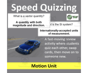 Speed Quizzing – Motion Unit