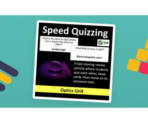 Speed Quizzing – Optics Unit