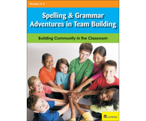 Spelling & Grammar Adventures in Team Building: Building Community in the Classroom