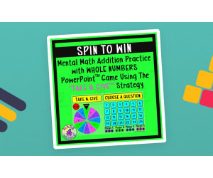 Spin To Win - Take & Give Whole Number Addition Mental Math Game