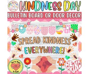 Spread Kindness Everywhere!: Bulletin Board or Door Decor Kit