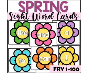 Spring Sight Word Cards for Fry 1-100