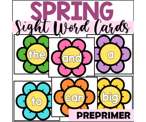 Spring Sight Word Cards for Preprimer