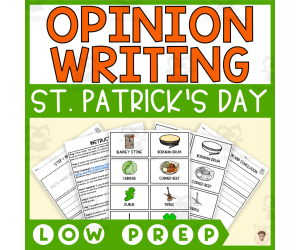St. Patrick's Day Opinion Writing Step-by-Step with 48 Writing Prompts (Would You Rather)