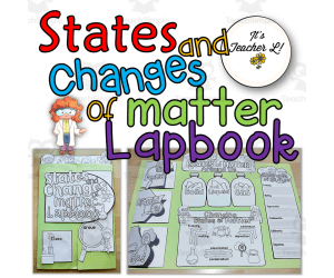 States and Changes of Matter Lapbook (Science/ELA)