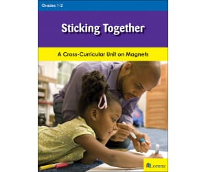 Sticking Together: A Cross-Curricular Unit on Magnets