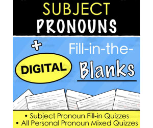 SUBJECT PRONOUNS - Fill-in-the-Blanks Activities - Digital and Print & Go!