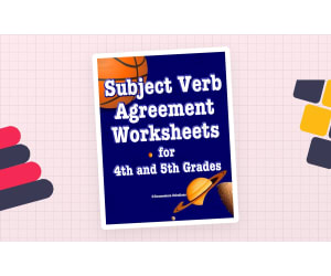 Subject Verb Agreement Intermediate Worksheets for 4th and 5th Grades
