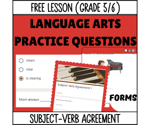 Subject-Verb Agreement Sample Lesson - Grammar Grade 5-6 (Forms)