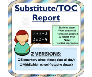 Substitute Teacher/TOC Daily Report Forms for Elementary & High School