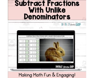 Subtract Fractions Unlike Denominators Self-Checking Digital Activity