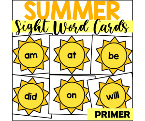 Summer Sight Word Cards for Primer
