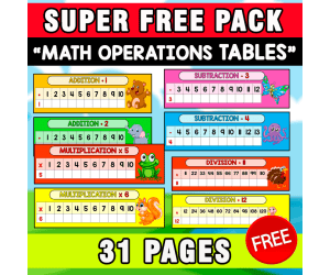 SUPER FREE PACK | MATH OPERATION TABLES | 31 PAGES