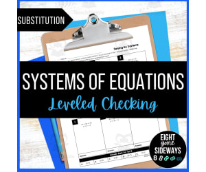 Systems of Equations - Leveled Checking Worksheet