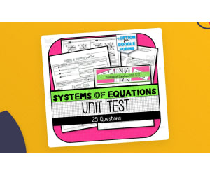 Systems of Equations UNIT TEST