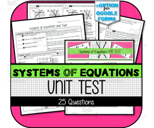 Systems of Equations UNIT TEST