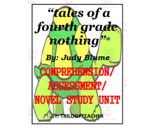 Tales of A Fourth Grade Nothing Novel Study Unit